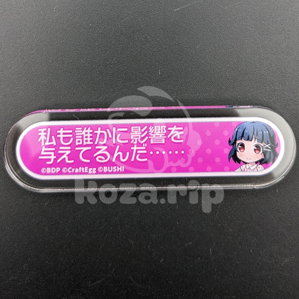 BanG Dream! - Title Acrylic Badge - Rimi Ushigome - "To hear that someone like me is having an impact on others..."