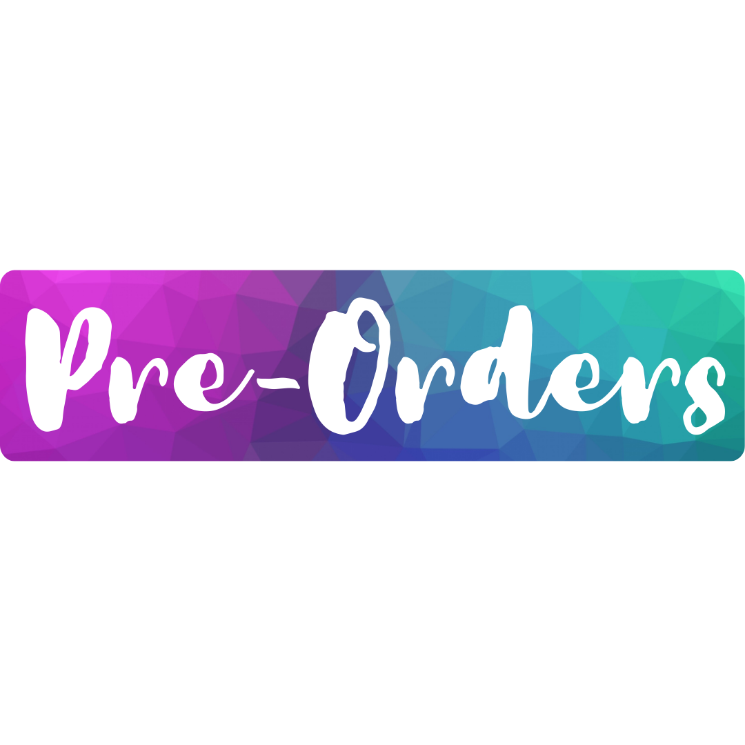 Pre-Orders