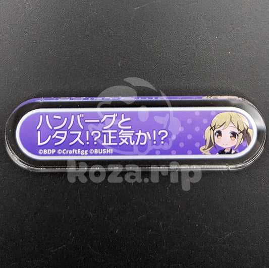 BanG Dream! - Title Acrylic Badge - Arisa Ichigaya - "Hamburg steak for lettuce!? Is that a joke?!"