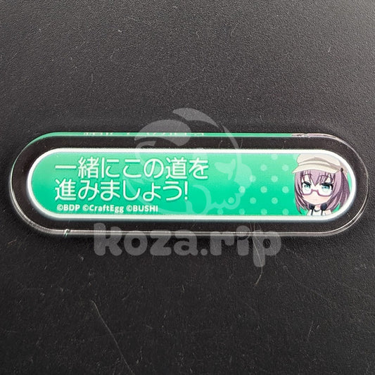 BanG Dream! - Title Acrylic Badge - Maya Yamato - "Let's travel this road together!"